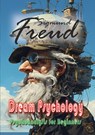 Dream Psychology - Sigmund Freud - 9789464817652