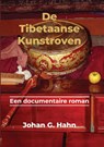 De Tibetaanse Kunstroof - Johan G. Hahn - 9789464819144