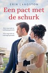 Een pact met de schurk - Erin Langston - 9789464820928