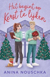 Het begint op kerst te lijken, Anina Nouschka -  - 9789464822090