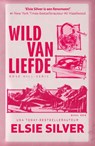 Wild van liefde - Elsie Silver - 9789464822519