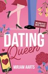 Dating Queen - Mirjam Aarts - 9789464822533