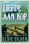 Liefde aan kop - Elsie Silver - 9789464823462
