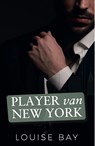 Player van New York - Louise Bay - 9789464823943