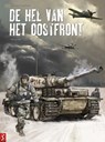 De hel van het Oostfront - Olivier Speltens - 9789464843576