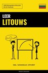 Leer Litouws - Snel / Gemakkelijk / Efficiënt - Pinhok Languages - 9789464852288