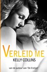 Verleid me - Kelly Collins - 9789464859478