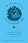 Van Illuminati en de nieuwe wereld orde - Jaap Rameijer - 9789464870077