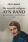 De wereld volgens Ayn Rand - Frits Bosch - 9789464873191