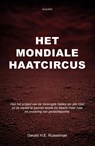 Het Mondiale Haatcircus - Gerald H.E. Russelman - 9789464874600