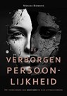 De verborgen persoonlijkheid - Moniek Biemans - 9789464890402