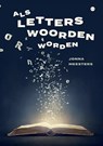 Als letters woorden worden - Jonna Meesters - 9789464891317