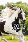 ZOEKTOCHT TOT HET EINDE - Esmeralda en Ingrid de Jong - 9789464897104