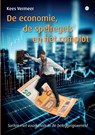 De economie, de spelregels en het complot - Kees Vermeer - 9789464897784