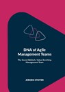 DNA of Agile Management Teams - Jeroen Stoter - 9789464912326