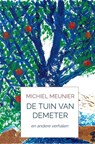 De tuin van Demeter - Michiel Meunier - 9789464927139