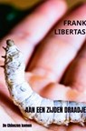 Aan een Zijden Draadje - Frank Libertas - 9789464927542