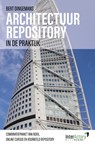 Architectuur repository in de praktijk - Bert Dingemans - 9789464927962