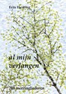 Al mijn verlangen - Frits Heijting - 9789464928839