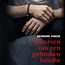 Scherven van een gebroken belofte - Deirdre Vinck - 9789464932256