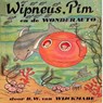 Wipneus, Pim en de wonderauto - B.W. van Wijckmade - 9789464932300
