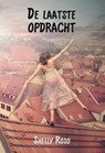 De laatste opdracht - Shelly Roso - 9789464932928