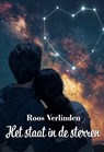 Het staat in de sterren - Roos Verlinden - 9789464935233