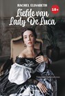 Liefde van Lady De Luca - Rachel Elisabeth - 9789464936087