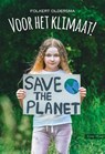 Voor het klimaat! - Folkert Oldersma - 9789464936193