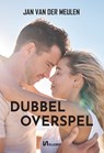 Dubbel overspel - Jan van der Meulen - 9789464936698