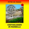 Costaklussen in Marbella - Peter de Zwaan - 9789464937848
