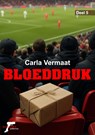 Bloeddruk - Carla Vermaat - 9789464938319
