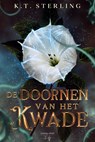 De Doornen van het Kwade - K.T. Sterling - 9789464945263