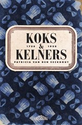 Koks en kelners, Patricia Van den Eeckhout -  - 9789464984309