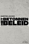 Het betonnen beleid - Quinten Jacobs - 9789464984576