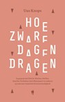 Hoe zware dagen dragen - Uus Knops - 9789464987256