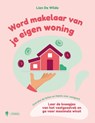 Word makelaar van je eigen woning - Lien De Wilde - 9789464987829