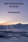 The Master Key System Nederlands - Charles F. Haanel - 9789465010182