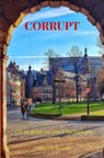 Corrupt - Geert Fokkens - 9789465010465