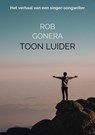 Toon Luider - Rob Gonera - 9789465017204
