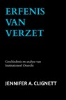 Erfenis van Verzet - Jennifer A. Clignett - 9789465017358