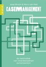 Casemanagement - Jaap Bruijn ; Nora van Riet - 9789465070100