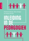 Inleiding in de pedagogiek - Annemarie Becker ; Ilknur Acikgoz ; Chantal Carrilho - 9789465070308