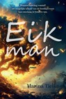 Eikman - Marina Tielke - 9789465090306