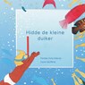 Hidde de kleine duiker - Femke Hora Adema - 9789465090788