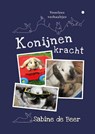 Konijnenkracht - Sabine de Beer - 9789465091877