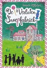 De verlaten snoepfabriek - Damanio Dijkhuizen - 9789465092003