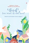 ‘God’, hoe weet ik dat nou? - Adriaan in ’t Groen − Imke Meeusen - 9789465092768