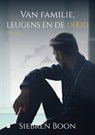 Van familie, leugens en de dood - Siebren Boon - 9789465093253