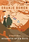 Oranje bomen - Reinhard Wolff - 9789465096032